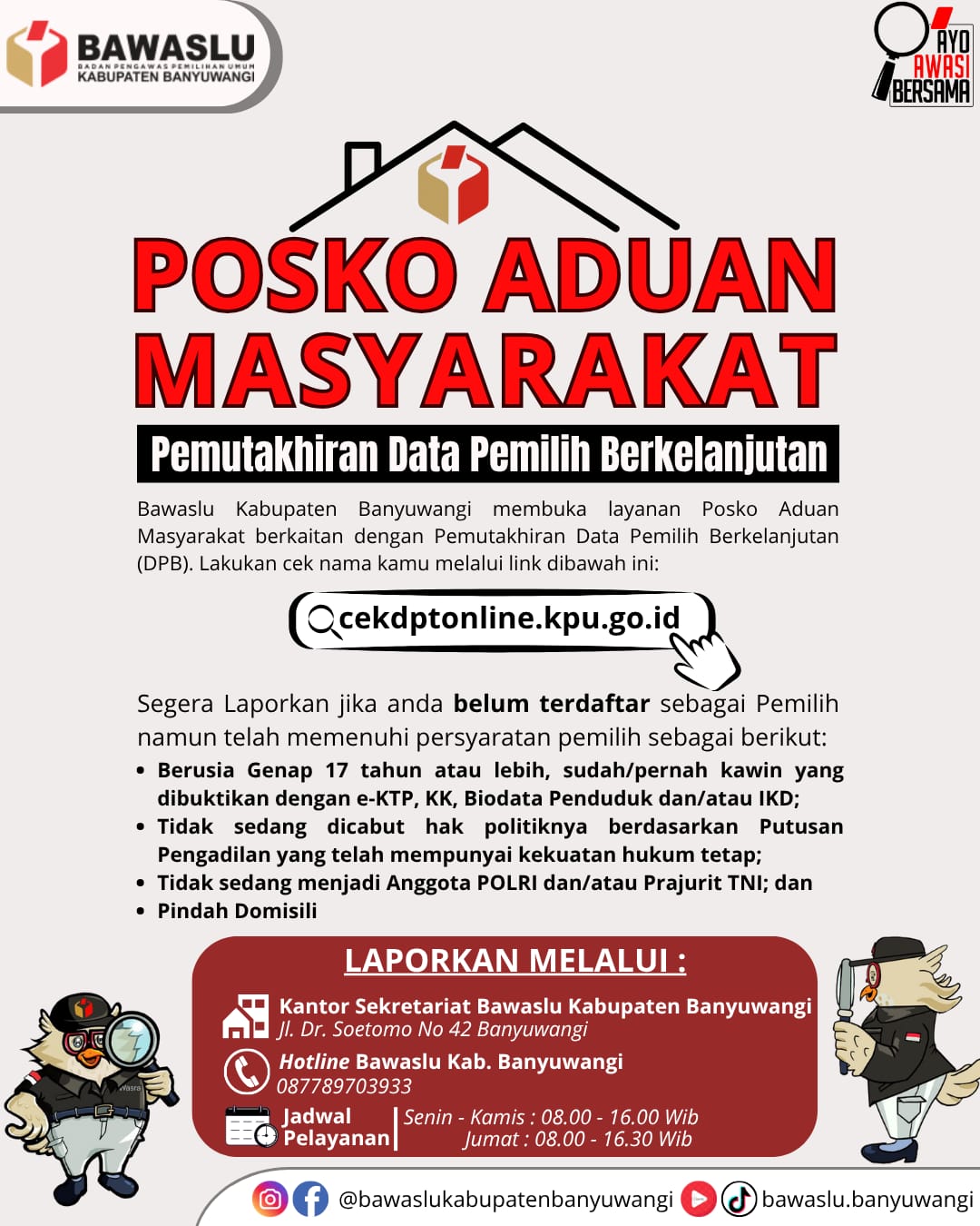 Posko Aduan Masyarakat Pemutakhiran Daftar Pemilih Berkelanjutan Bawaslu Kabupaten Banyuwangi